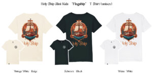 Farbvarianten Shirts, Kinderbekleidung, maritime Kindershirts, Holy Ship, Clothing, Apparell, Holy Ship Shirts, Bekleidung Holy Ship, Tshirt Holy Ship, Clothing Store, Fashion Shop, Maritime Bekleidung, Fashion Shop, Fashion Store, Ship Fashion, Ship Clothing, Maritime Store Clothing, Bekleidung Store, DJ Bekleidung, Trend Bekleidung, Unisex Clothing, KI;